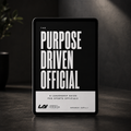The Purpose-Driven Official shown on a tablet